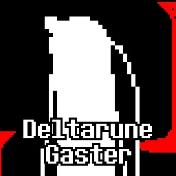 Deltarune Gaster