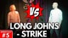 #05 Long Johns Strike