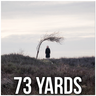 73 Yards