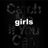 Catch Me If You Can - Girls