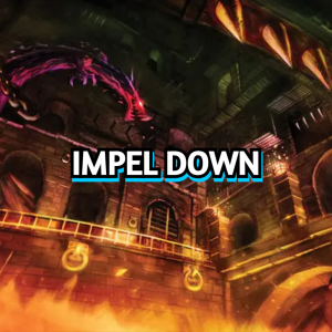 Impel Down