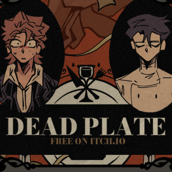 Dead Plate