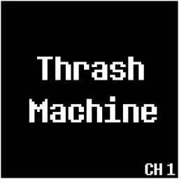 Thrash Machine