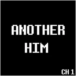 ANOTHER HIM