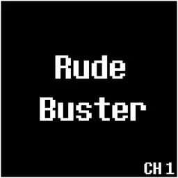 Rude Buster