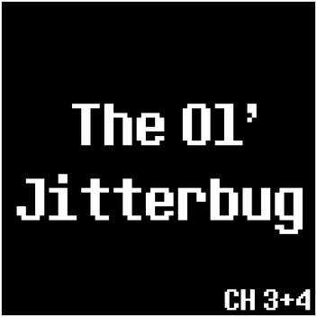 The Ol' Jitterbug