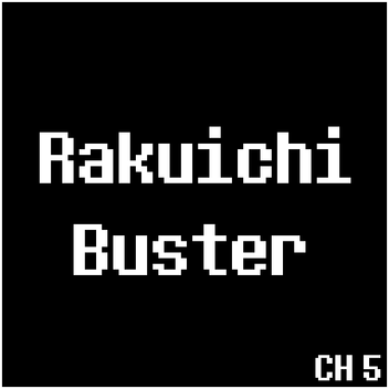 Rakuichi Buster