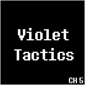Violet Tactics