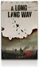 1) A Long Long Way